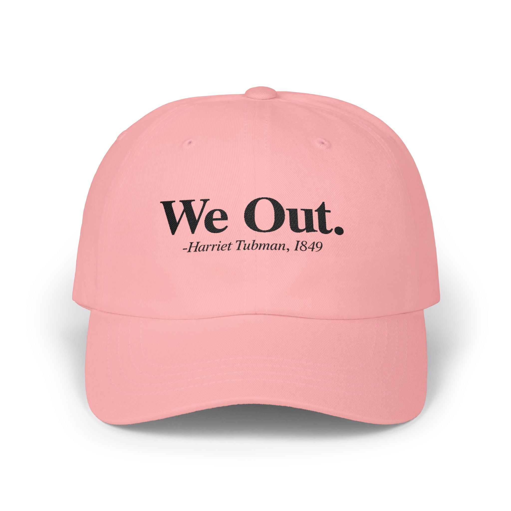 "We Out" - Baseball cap