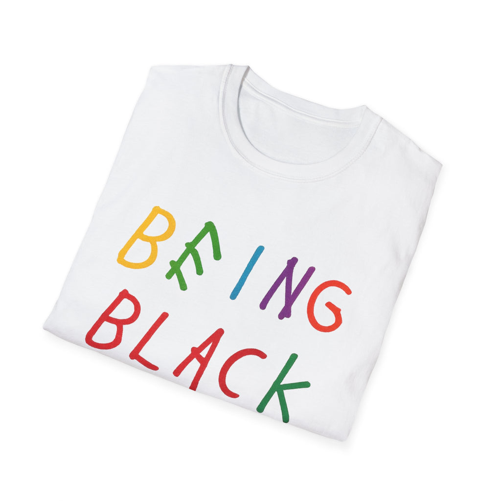 Being Black Is Lit - TShirt