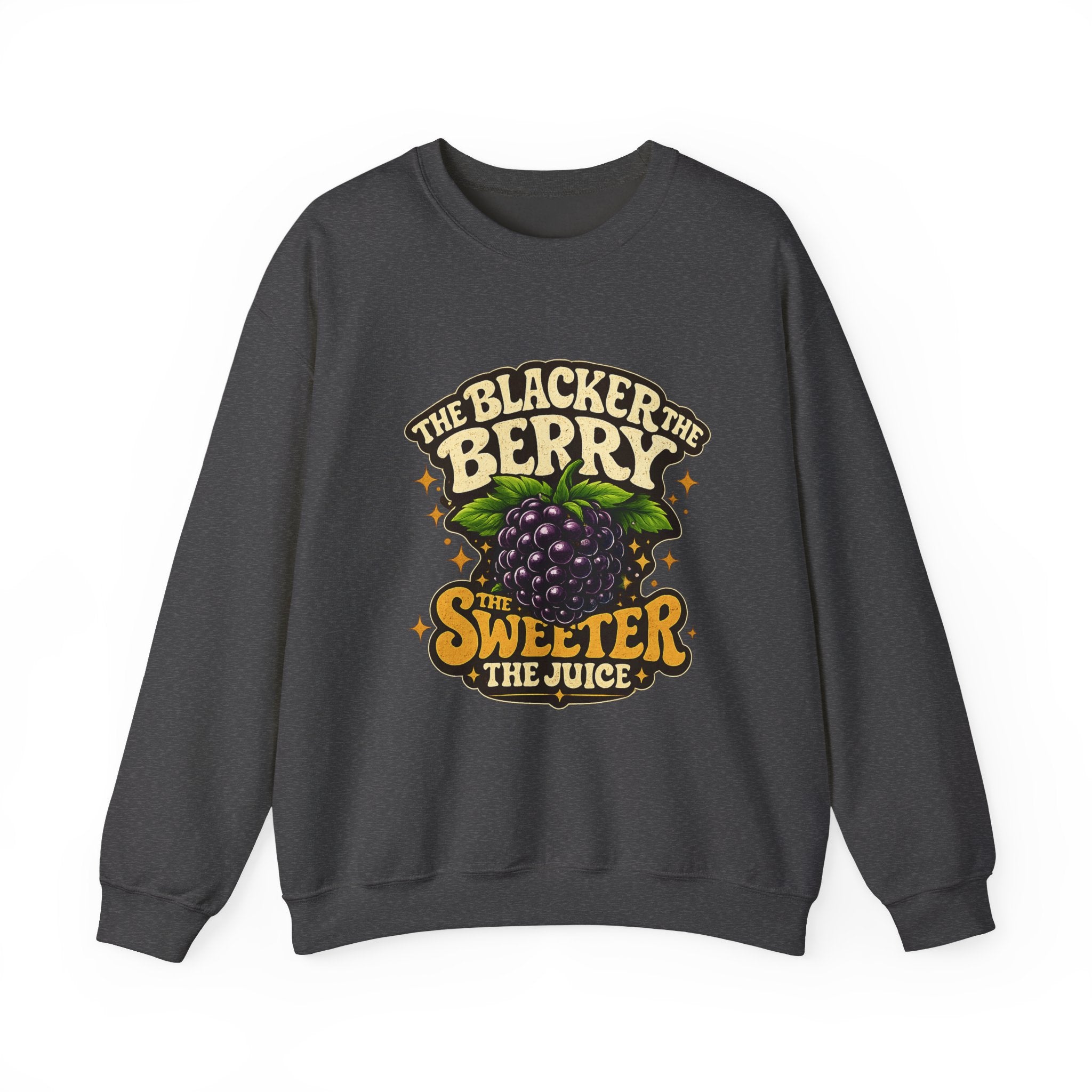 Blackberry Graphic Sweatshirt - "The Blacker the Berry, The Sweeter the Juice" Retro Fruit Crewneck