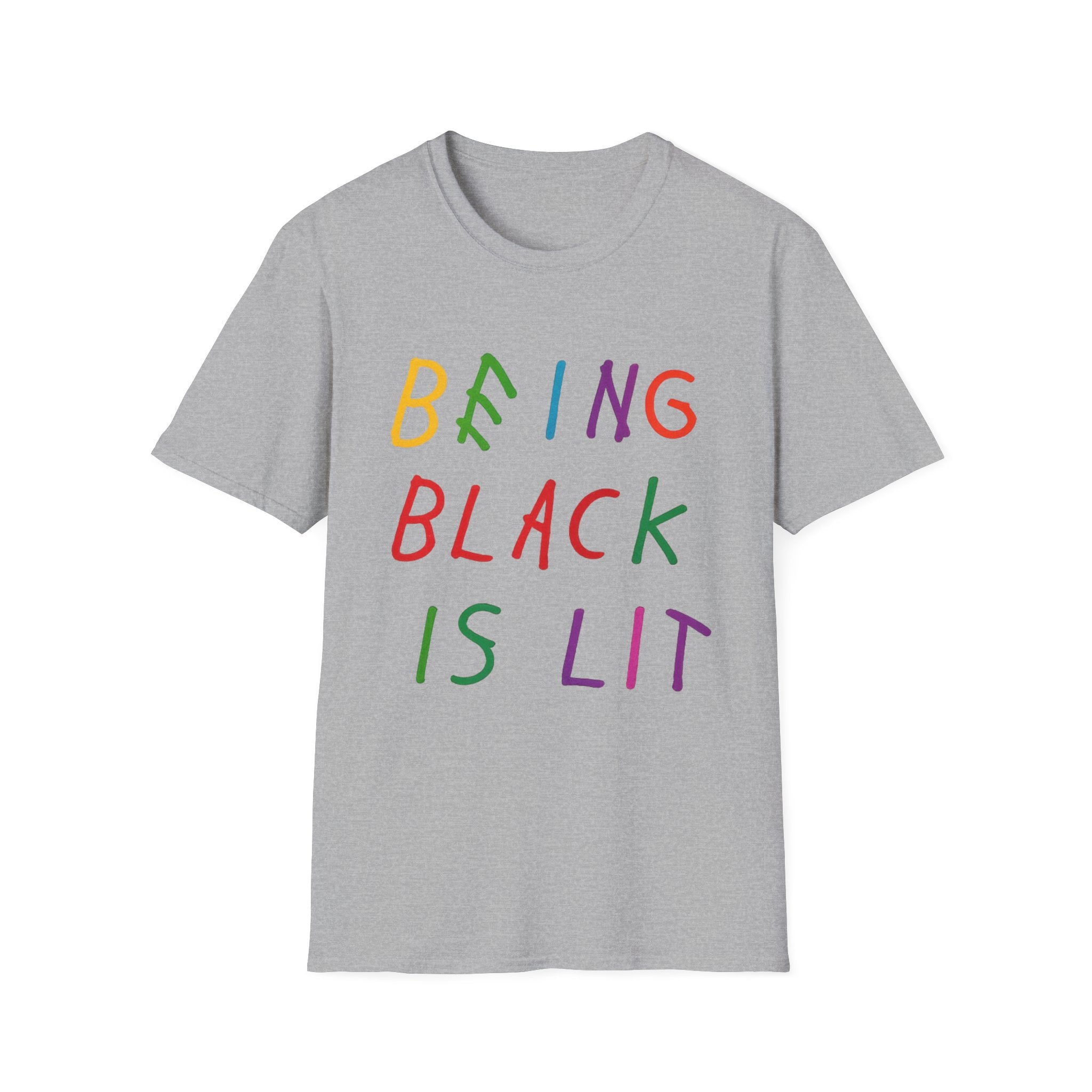 Being Black Is Lit - TShirt