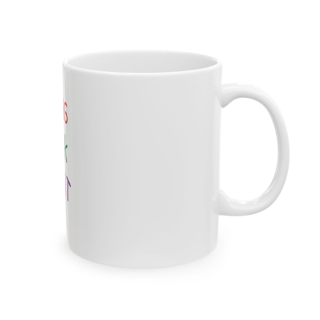 "Being Black Is Lit"- Mug