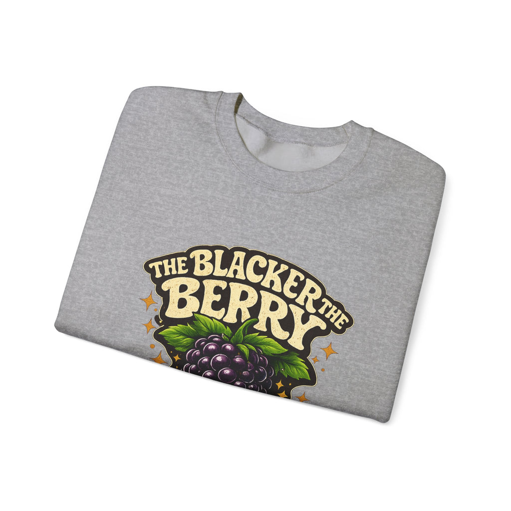Blackberry Graphic Sweatshirt - "The Blacker the Berry, The Sweeter the Juice" Retro Fruit Crewneck