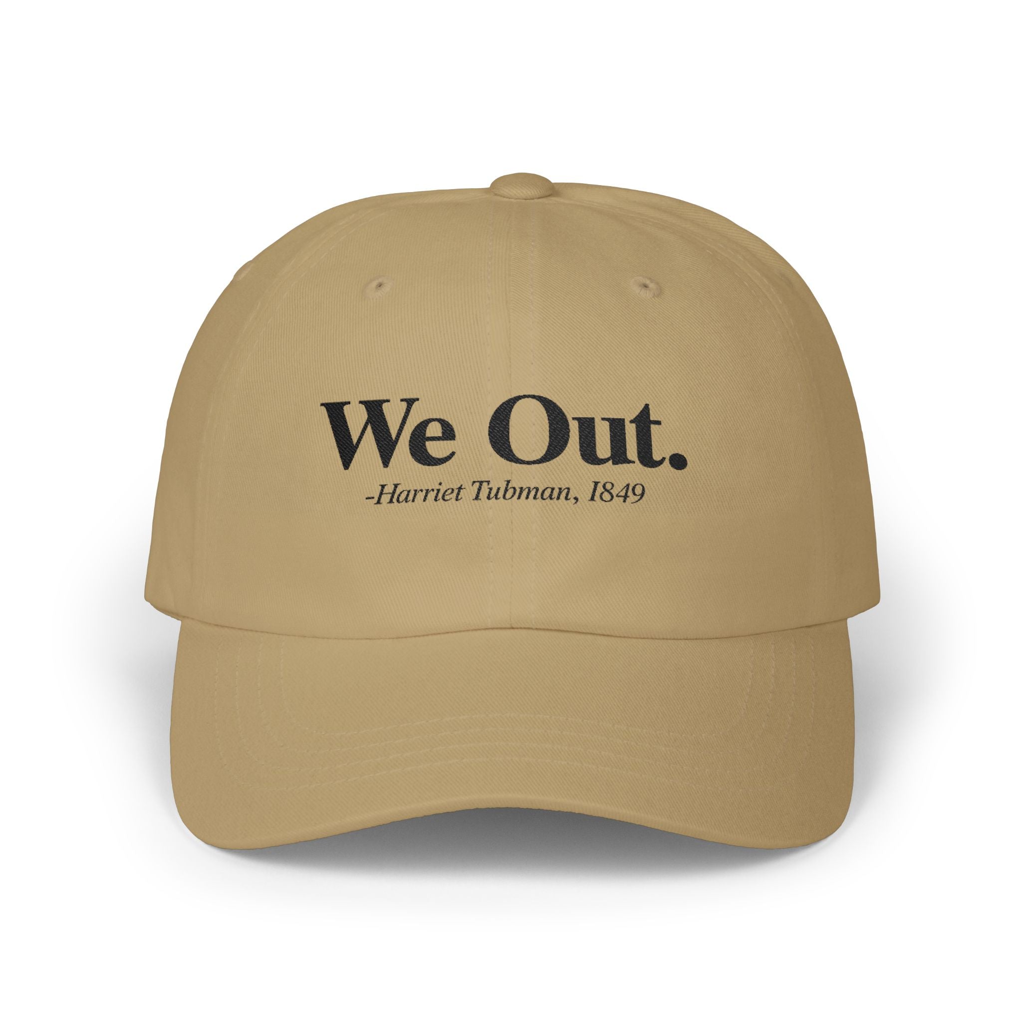 "We Out" - Baseball cap