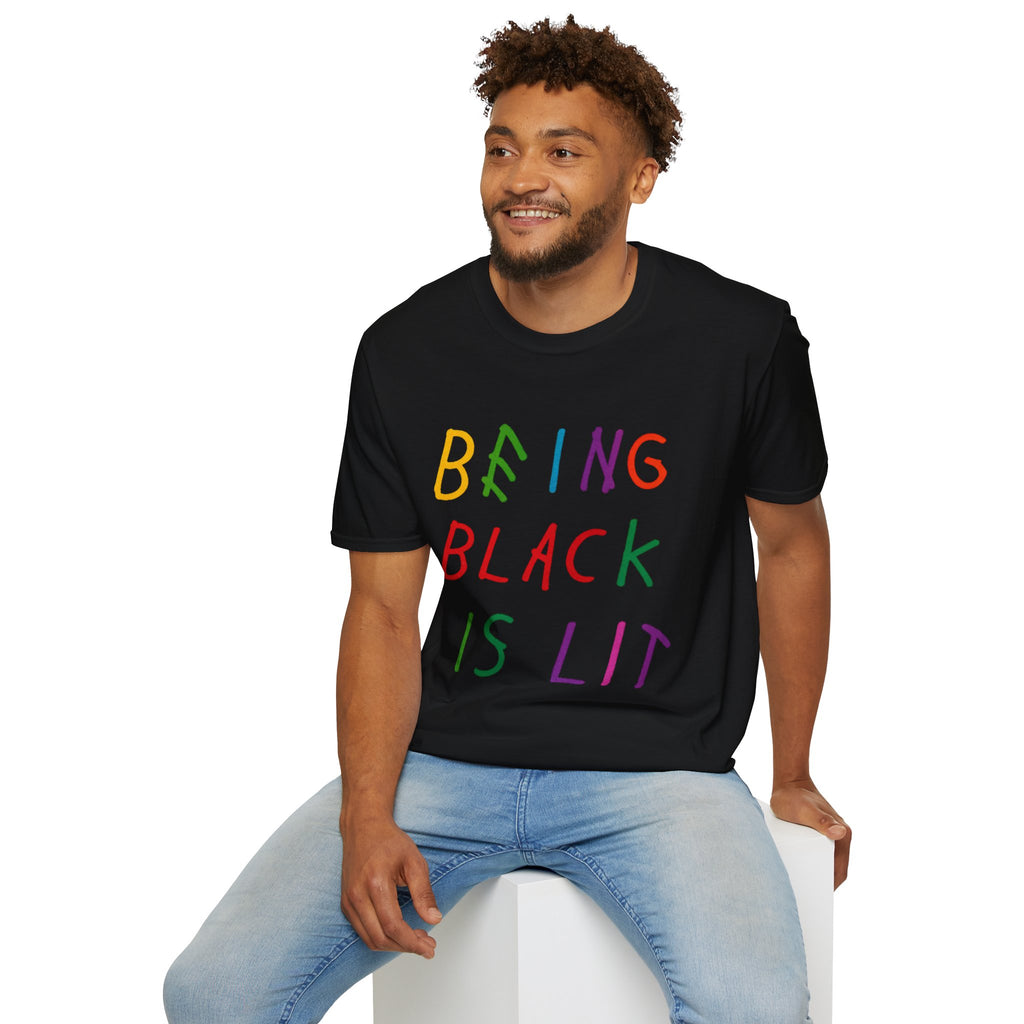 Being Black Is Lit - TShirt