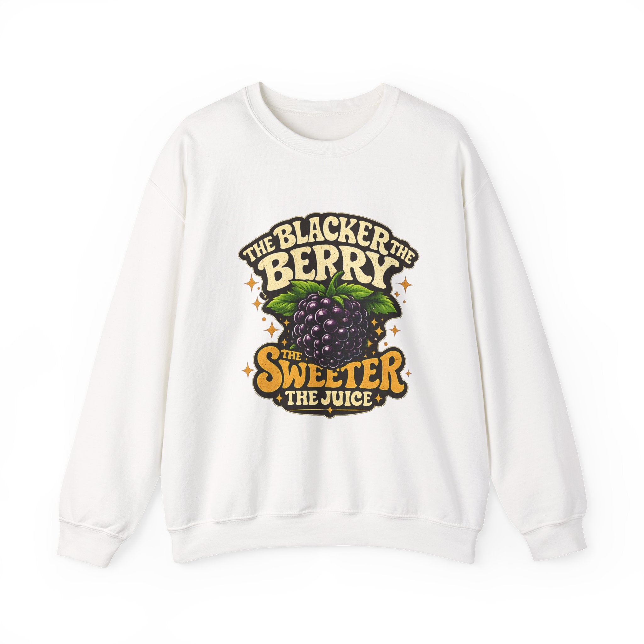 Blackberry Graphic Sweatshirt - "The Blacker the Berry, The Sweeter the Juice" Retro Fruit Crewneck