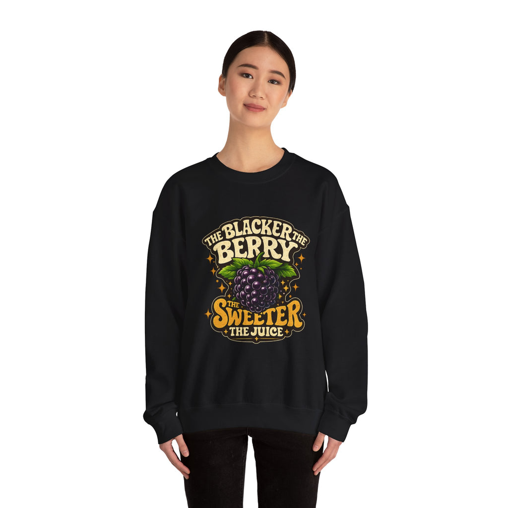 Blackberry Graphic Sweatshirt - "The Blacker the Berry, The Sweeter the Juice" Retro Fruit Crewneck
