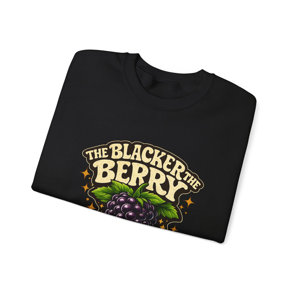 Blackberry Graphic Sweatshirt - "The Blacker the Berry, The Sweeter the Juice" Retro Fruit Crewneck